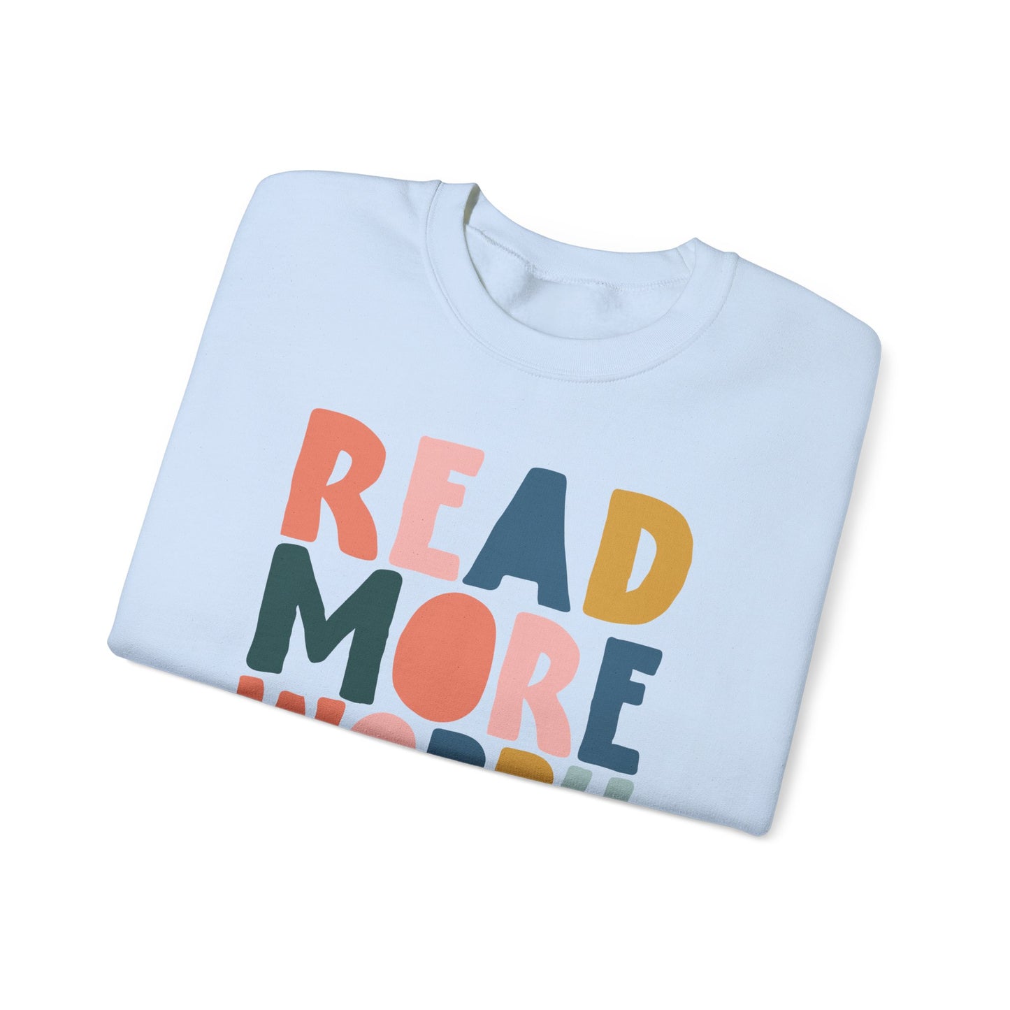 Read More Worry Less Crewneck