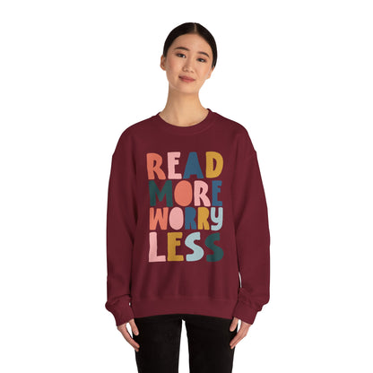 Read More Worry Less Crewneck