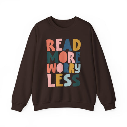 Read More Worry Less Crewneck