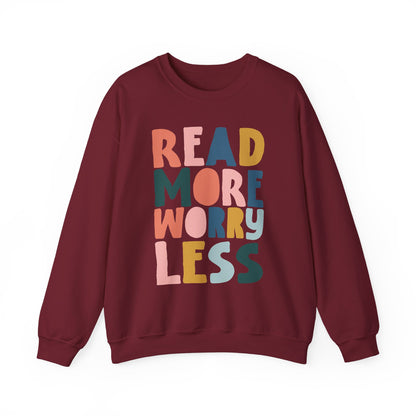 Read More Worry Less Crewneck