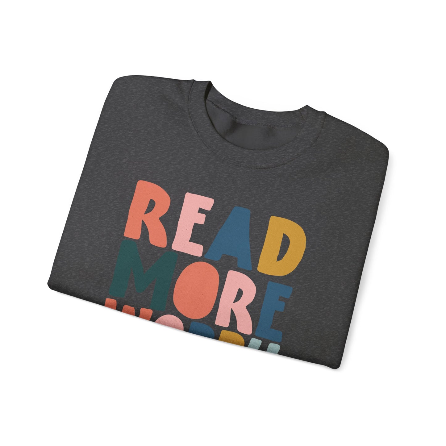 Read More Worry Less Crewneck